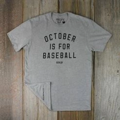 Baseballism – October Is For Baseball T-Shirt (Men’s) -Baseball Bat Sales products october 3